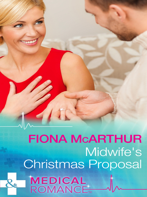 Title details for Midwife's Christmas Proposal by Fiona McArthur - Available
